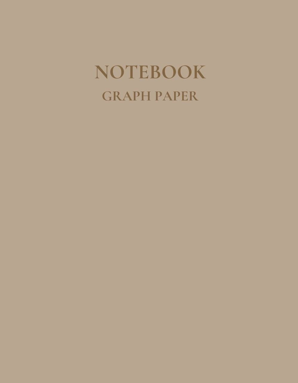 Graph Paper Notebook | 80 PAGES | 8.5 X 11" | Matte Paperback Cover | Bronzed